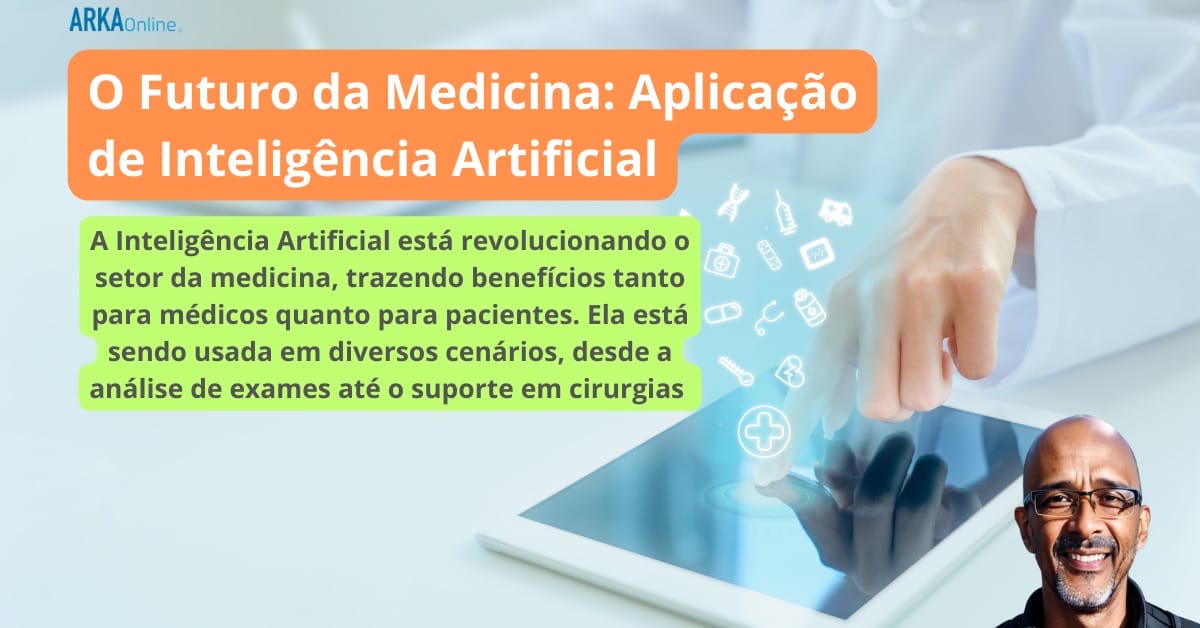 O Futuro Da Medicina Aplicação De Inteligência Artificial