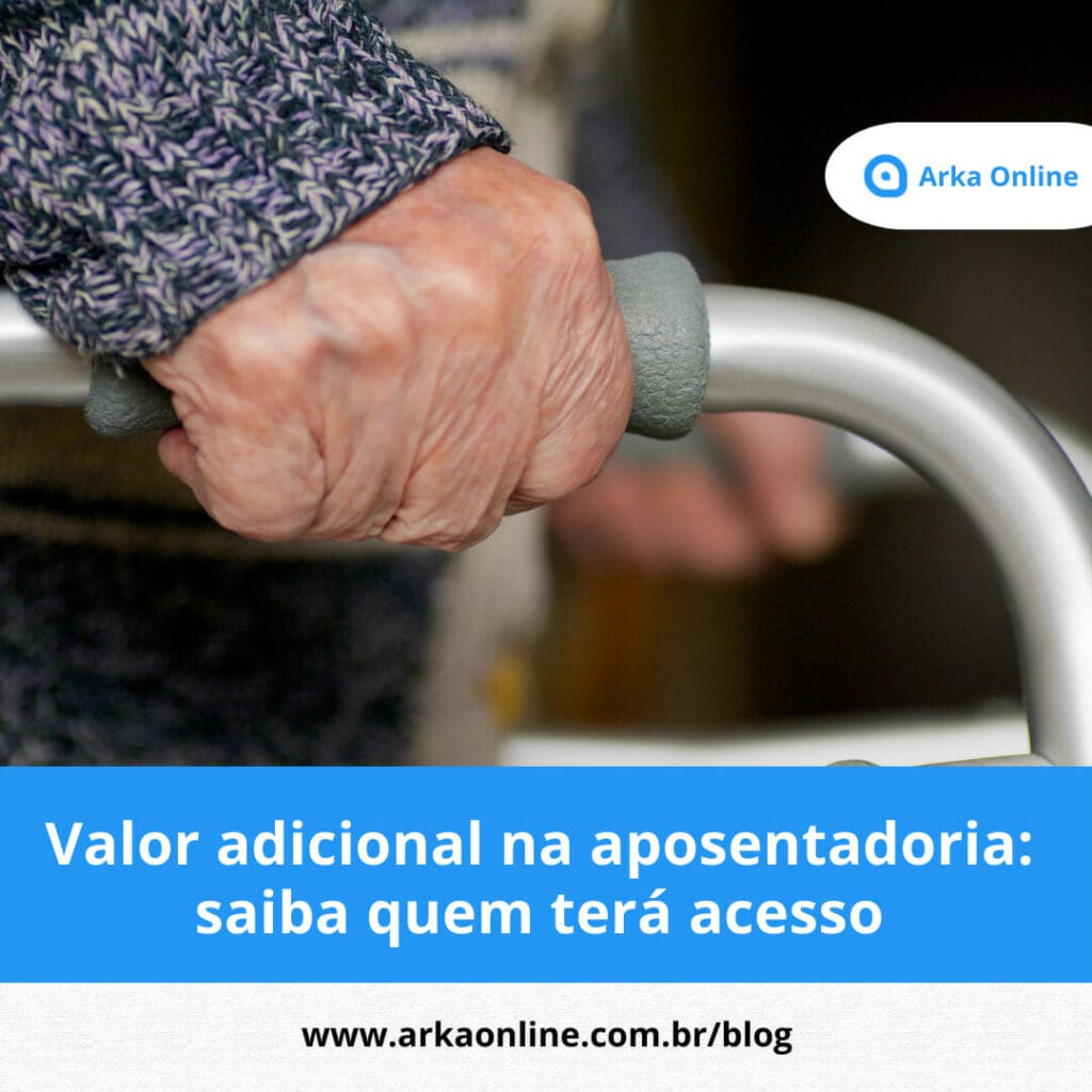 Valor adicional na aposentadoria