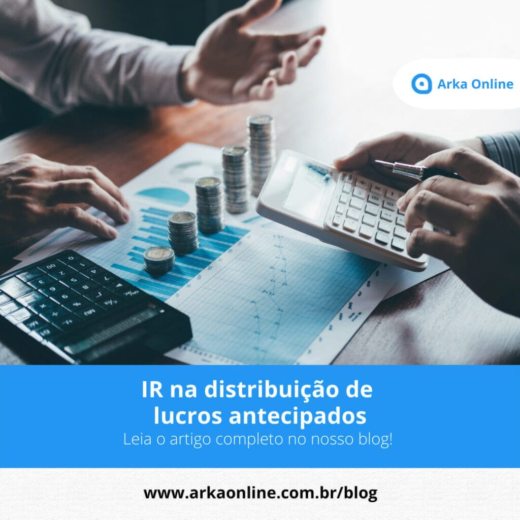 IR na distribuição de lucros antecipados