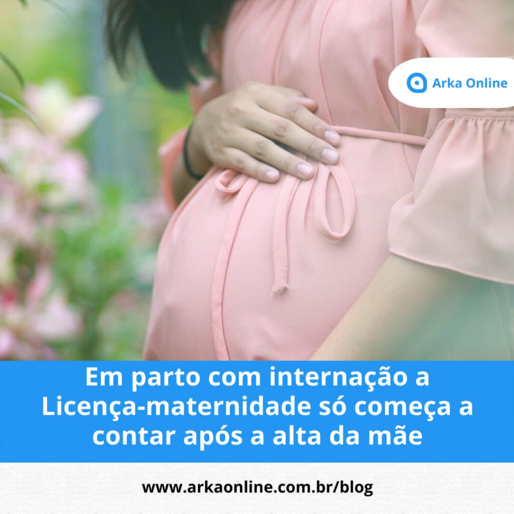 Licenca maternidade