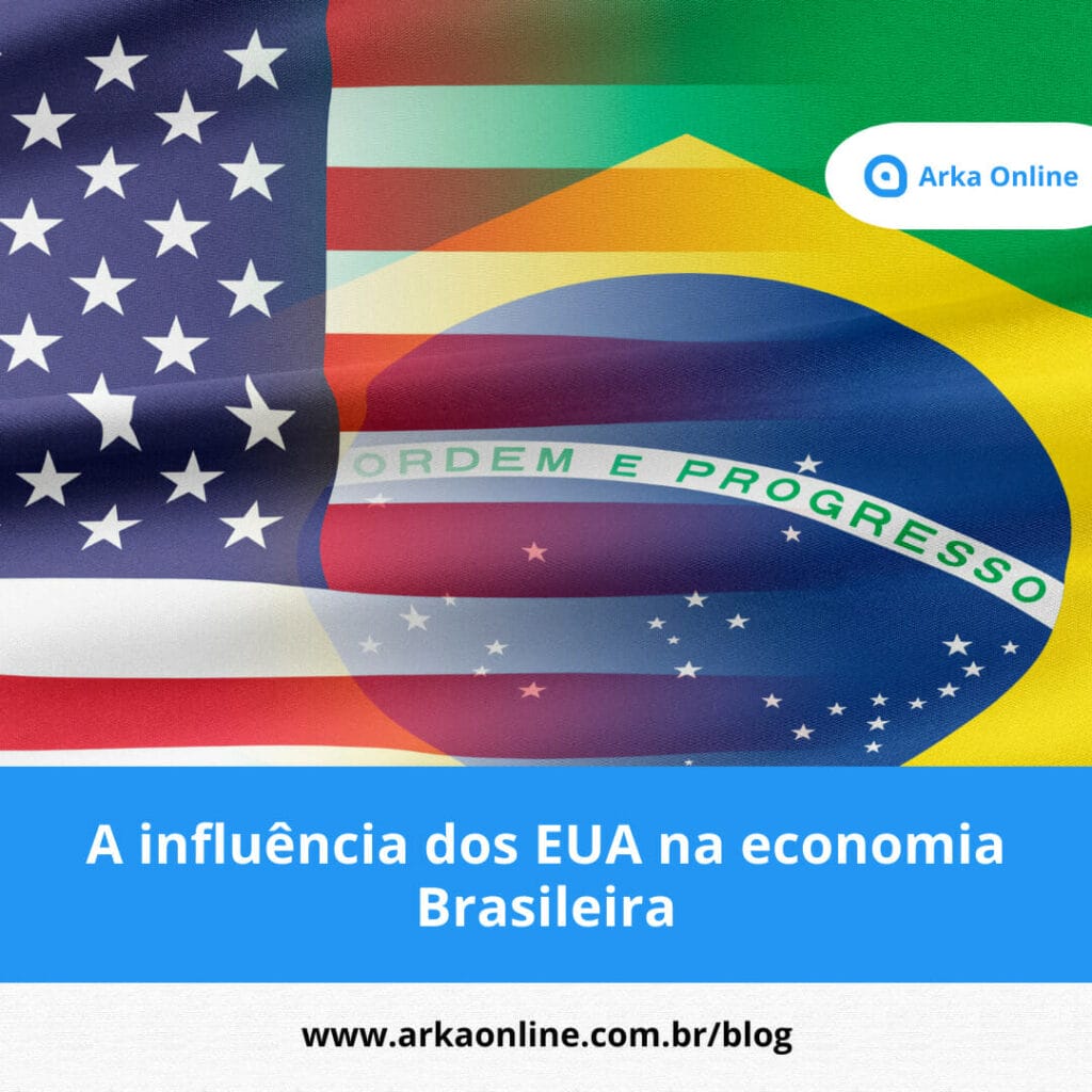 A influencia dos EUA na economia Brasileira