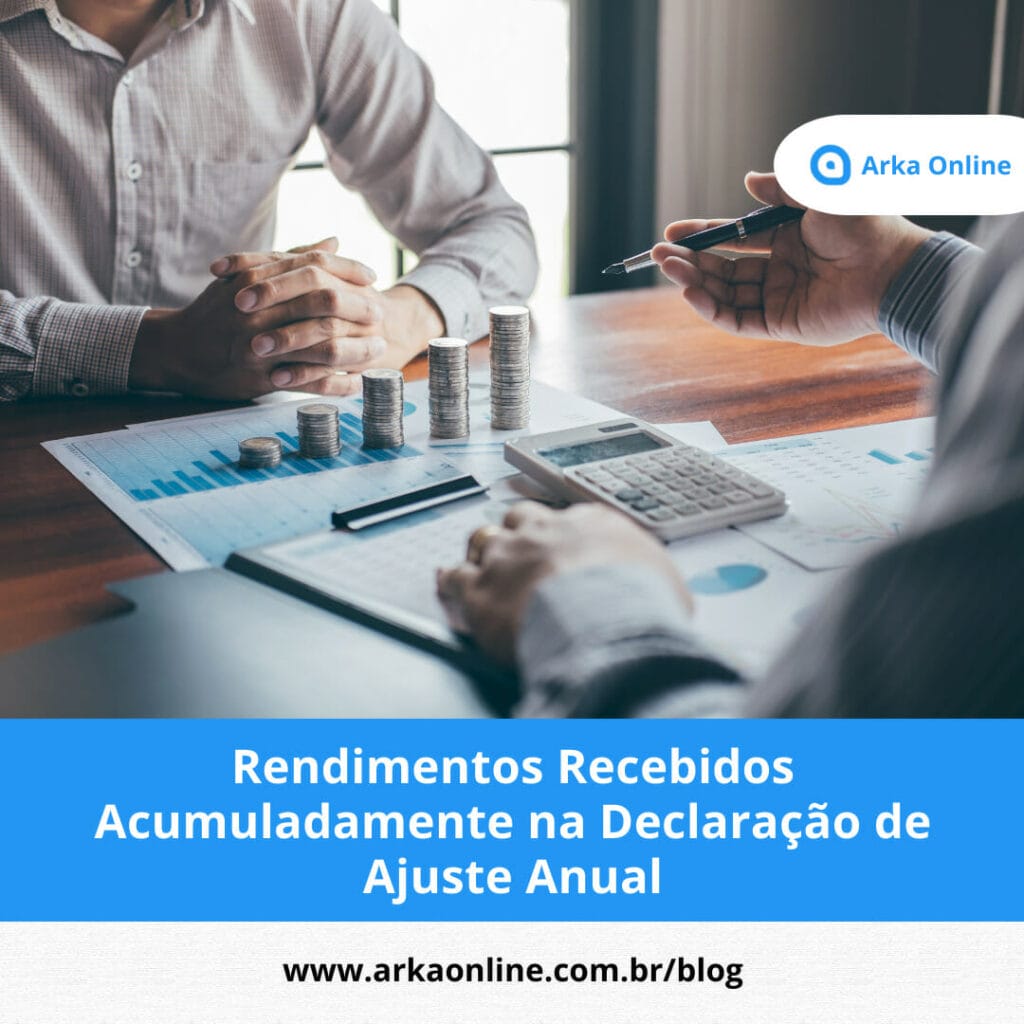 Rendimentos Recebidos Acumuladamente