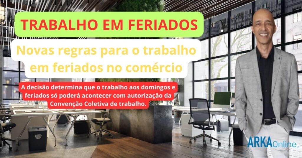 Novas regras para o trabalho em feriados no comercio